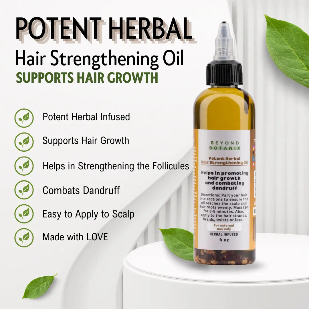 *NEW* Potent Herbal Strengthening Oil - Natural Herbal Oil for Vitality and Strength - 4Oz Haircare Daily Thickening Regrowth Formula