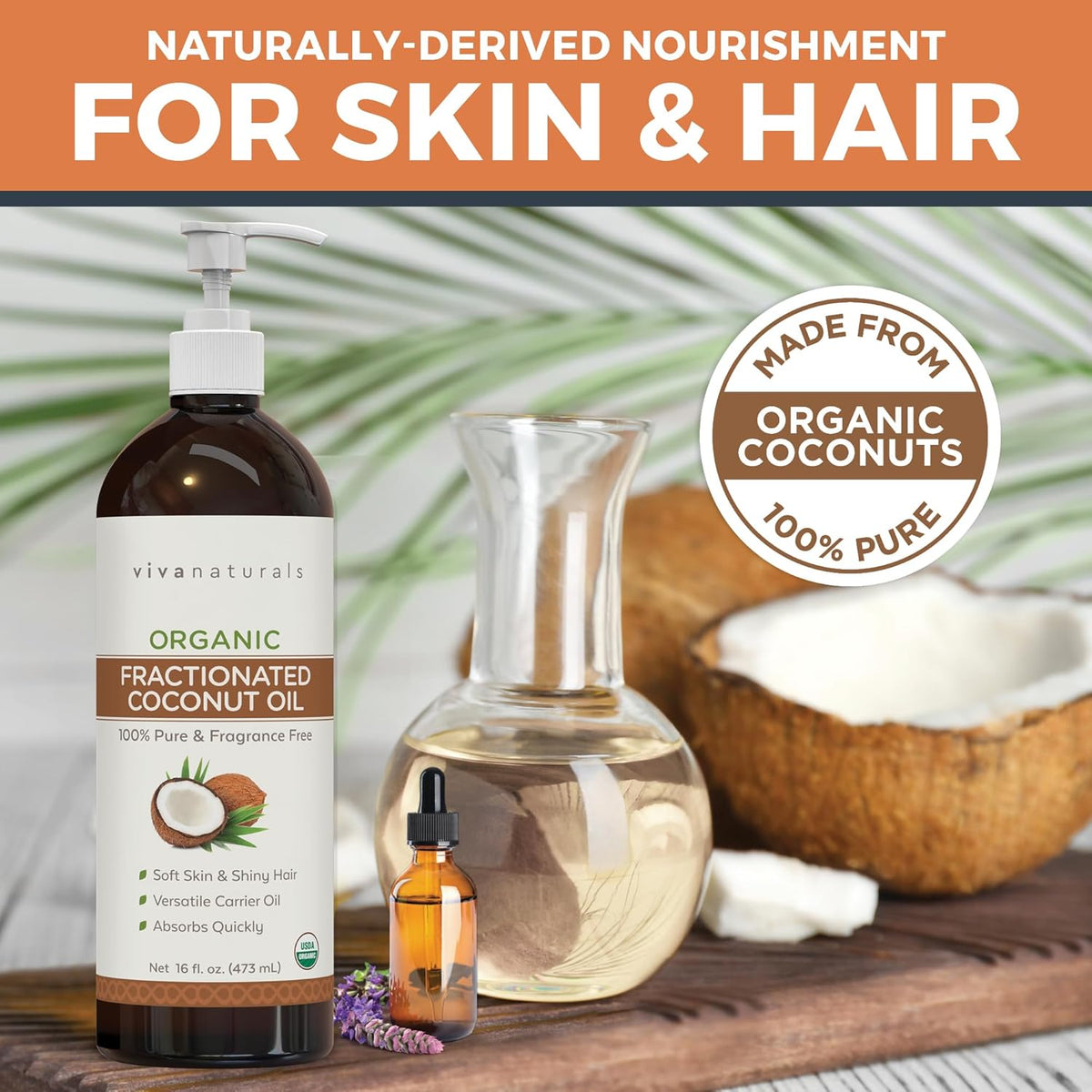 Viva Naturals Organic Fractionated Coconut Oil for skin and hair with glass bottles and fresh coconuts in the background.